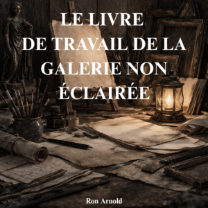 09 La galerie non éclairée - Cahier d'exercices